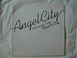 ANGEL CITY ft LARA McALLEN Touch Me 12"