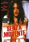 Senza movente ( Italienische Fassung ) - Ennio Fantastichini; Anita Caprioli; Antonino Iuorio; Massimo Bonetti