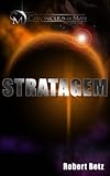 Stratagem (Chronicles of Man - The First Age)