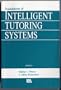 Foundations of Intelligent Tutoring Systems (Interacting with Computers Series)