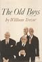 The Old Boys,: A novel
