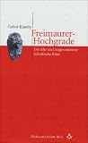Produkt-Bild: Freimaurer-Hochgrade. Der Alte und Angenommene Schottische Ritus