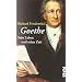 Goethe: Sein Leben und seine Zeit