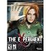 The Experiment: Secrets, Surveillance, Survival