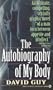 Autobiography of my Body (Signet)