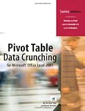 Pivot Table Data Crunching for Microsoft(R) Office Excel(R) 2007 (Business Solutions)
