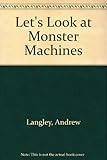 Let's look at monster machines