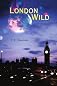 London Wild