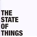 The State Of Things