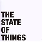 The State Of Things