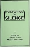 Perspectives on Silence