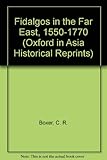 Fidalgos in the Far East 1550-1770
