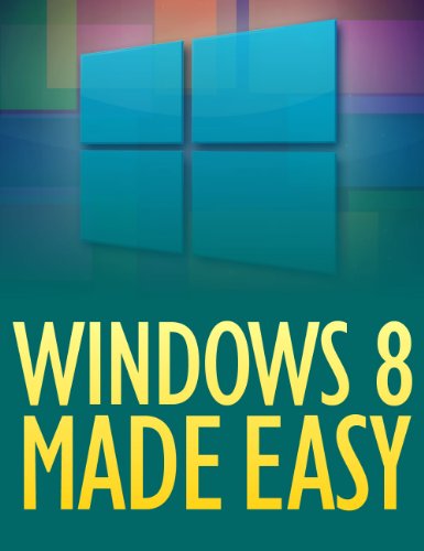 Windows 8 Made Easy