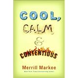 Cool, Calm & Contentious