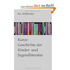 Kurze Geschichte der Kinder- und Jugendliteratur