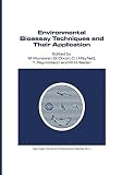Environmental bioassay techniques and their application : proceedings of the 1st international conference held in Lancaster, England, 11-14 July 1988