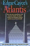 Edgar Cayce s Atlantis [EDGAR CAYCES ATLANTIS] [Paperback]