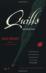Quills And Other Plays