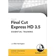Final Cut Express HD 3.5 Essential Training