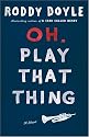 Oh, Play That Thing (Volume 2 of The Last Roundup)