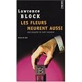 Les fleurs meurent aussi