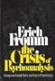 The Crisis of Psychoanalysis