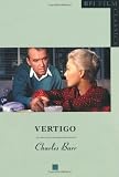 Vertigo (BFI Film Classics)