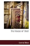 The House of Dust