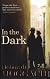 In the Dark
