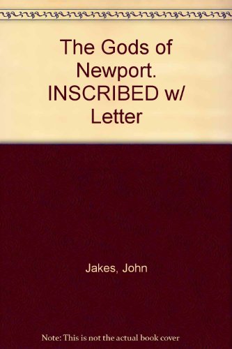 The Gods of Newport. INSCRIBED w/ Letter