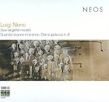 Luigi Nono: Guai ai gelidi mostri; Quando Stanno Morendo [Hybrid SACD]