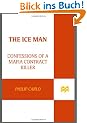 The Ice Man: Confessions of a Mafia Contract Killer