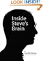 Inside Steve's Brain