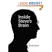 Inside Steve's Brain