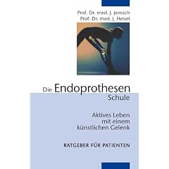 Die Endoprothesenschule