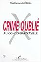 Crime oublié au Congo-Brazaville