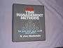 New Time Management Methods for You and Your Staff