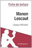 Manon Lescaut de l'Abbé Prévost (Fiche de lecture)