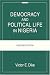 Search : Democracy And Political Life In Nigeria: Second Edition