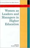 Women as leaders and managers in higher education