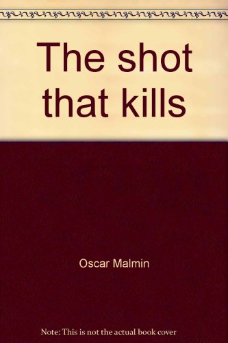 The "shot" that kills: (deaths in the dental chair) (An Exposition-banner book)
