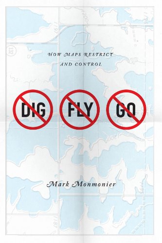 no dig no fly no go how maps restrict and control