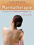 Marmatherapie: Die heilende Kraft der Vitalpunktmassage aus dem Ayurveda