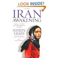 Iran Awakening: A memoir of revolution and hope