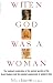 Books : When God Was a Woman