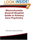 Massachusetts General Hospital Guide to Primary Care Psychiatry, Second Edition