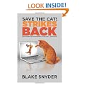 Save the Cat! Strikes Back: More Trouble for Screenwriters to Get into ... & Out of