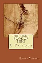 The First Book of Mimi (The Book of Mimi 1)