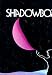 Shadowbox : A Contemporary Literature Program