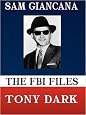 The FBI Files Sam Giancana